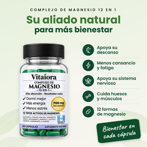 COMPLEJO DE MAGNESIO 12 EN 1. Su aliado natural para más bienestar: Apoya su descanso; Menos cansancio y fatiga; Apoya su sistema nervioso; Cuida huesos y músculos; 12 formas de magnesio